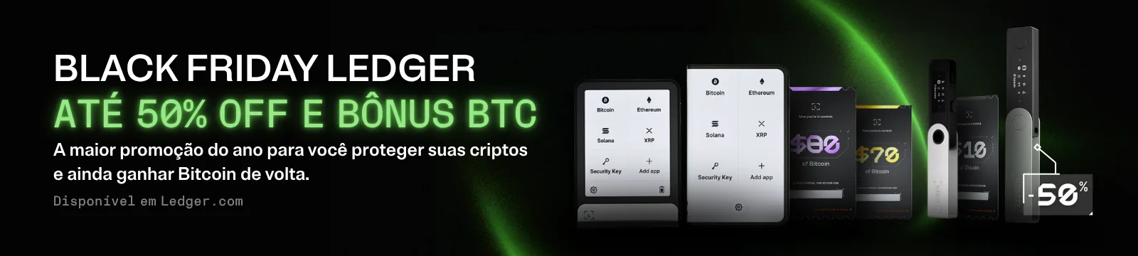 Banner Ledger Black Friday: ate 50% de desconto e bonus em BTC