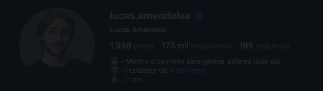 Print do perfil público @lucas.amendolaa no Instagram: 173 mil seguidores, verificado, bio Fundador do @defiverso